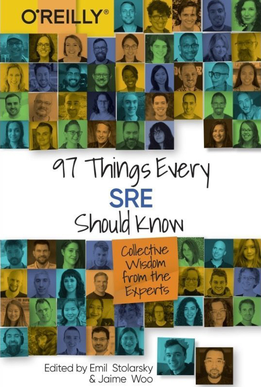 97 Things Every SRE Should Know