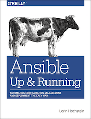 Ansible:
Up and Running